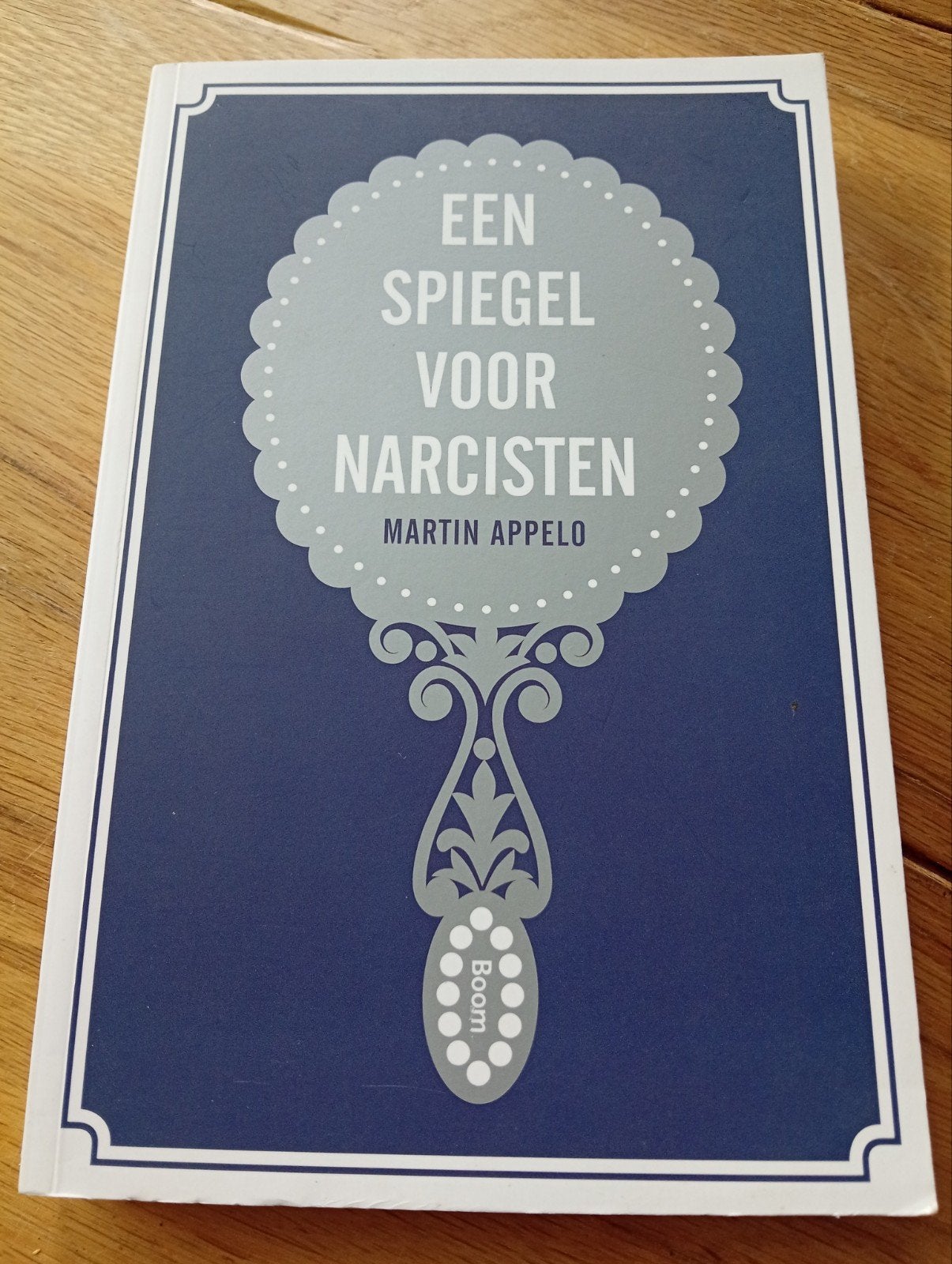 Een spiegel voor narcisten - Martin Appelo, Klinische psychologie, Ophalen of Verzenden, Zo goed als nieuw, Martin Appelo
