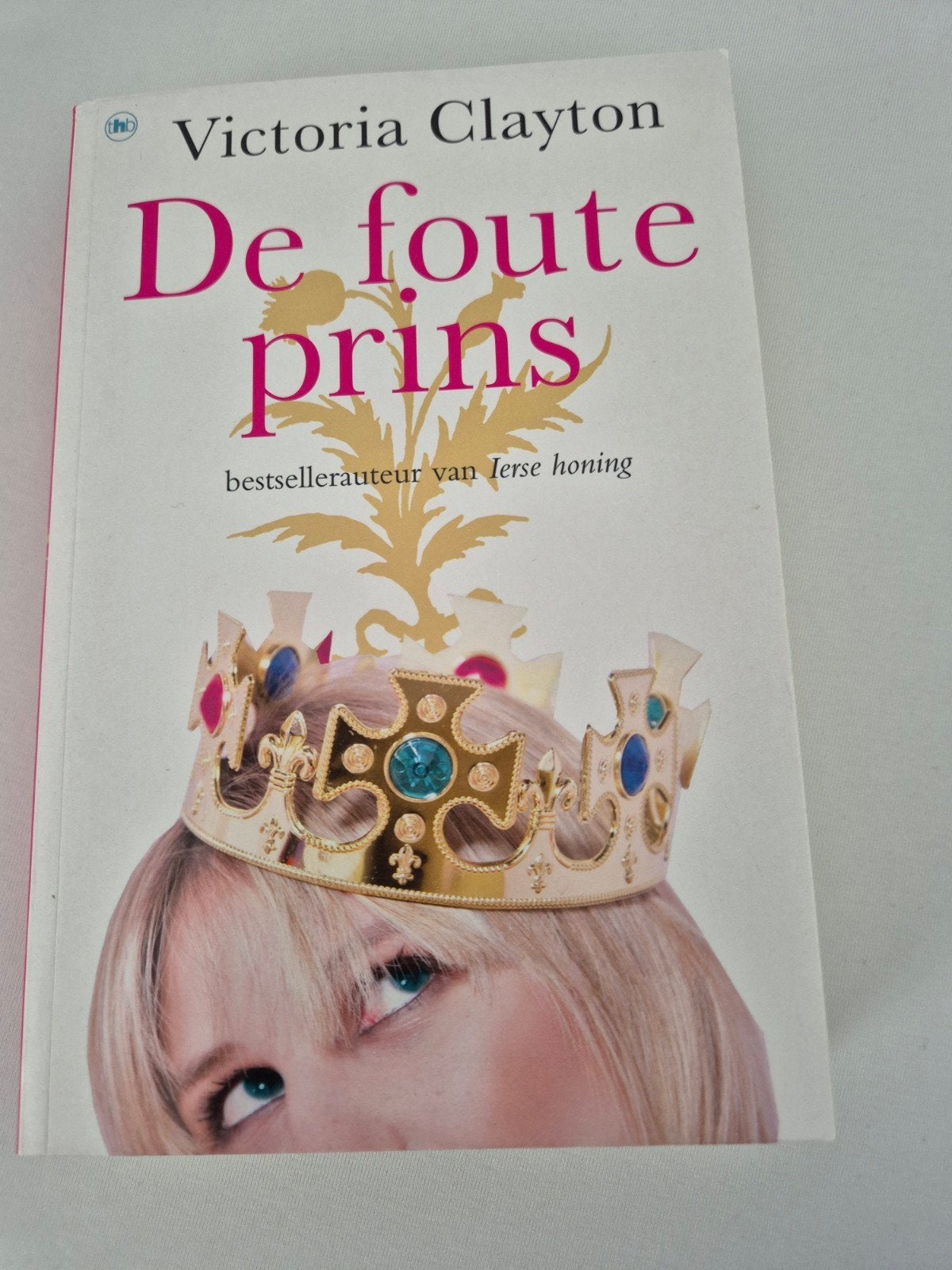 De foute prins - Victoria Clayton (roman), Verzenden, Zo goed als nieuw, Victoria Clayton, Nederland