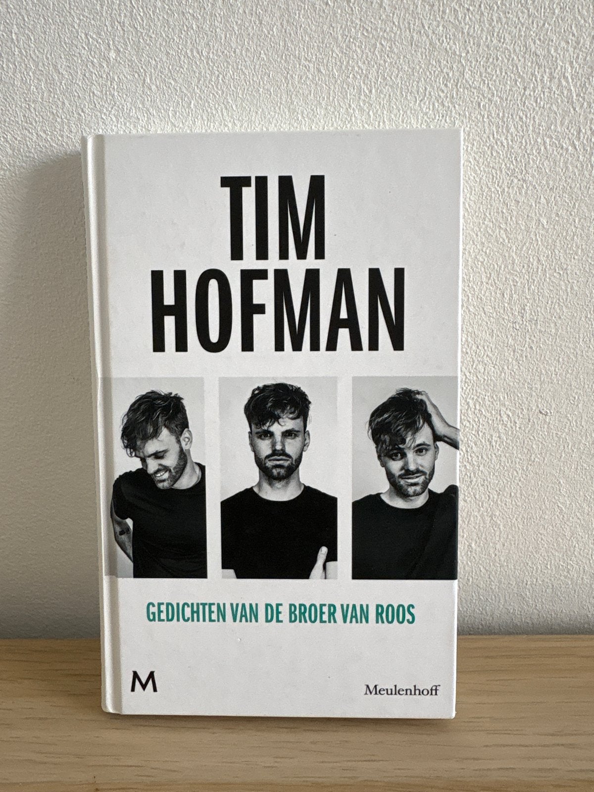 Tim Hofman - Gedichten van de broer van Roos, Ophalen of Verzenden, Zo goed als nieuw, Eén auteur