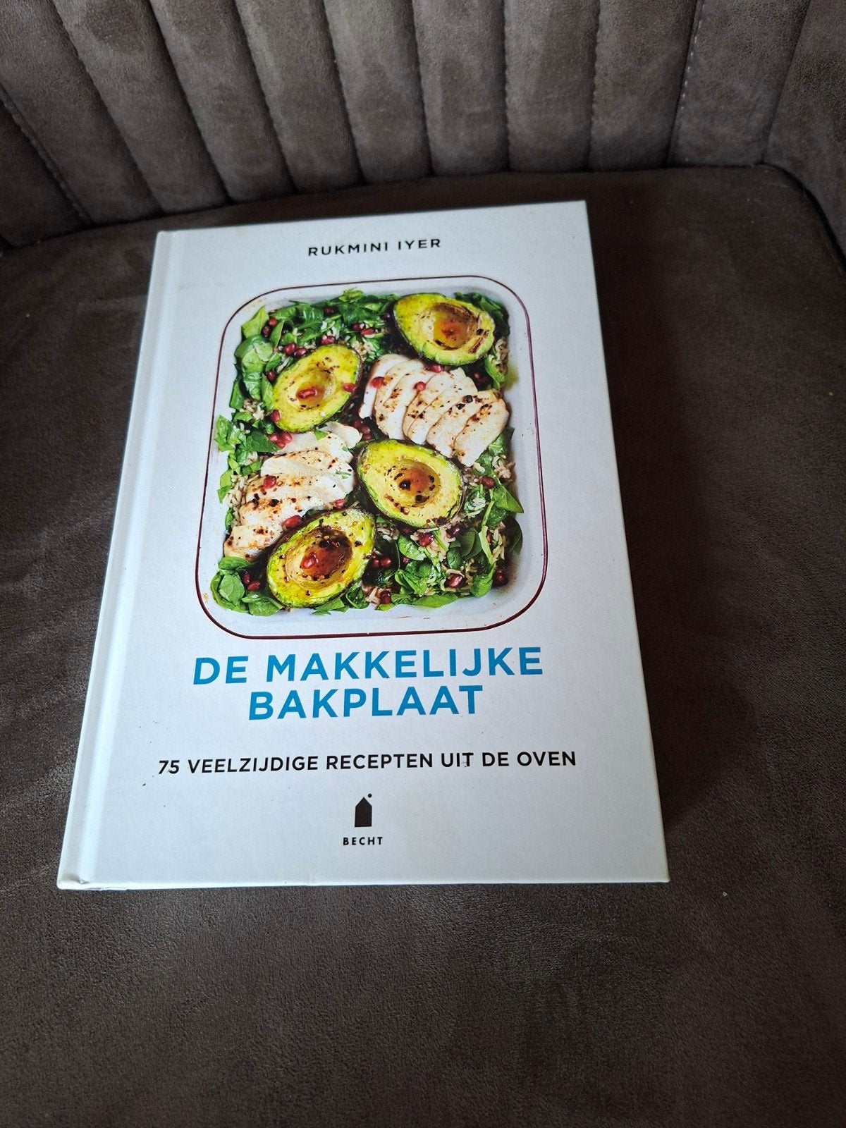 De Makkelijke Bakplaat - 75 recepten uit de oven, Boeken, Kookboeken, Ophalen of Verzenden, Zo goed als nieuw, Rukmini Iyer, Hoofdgerechten