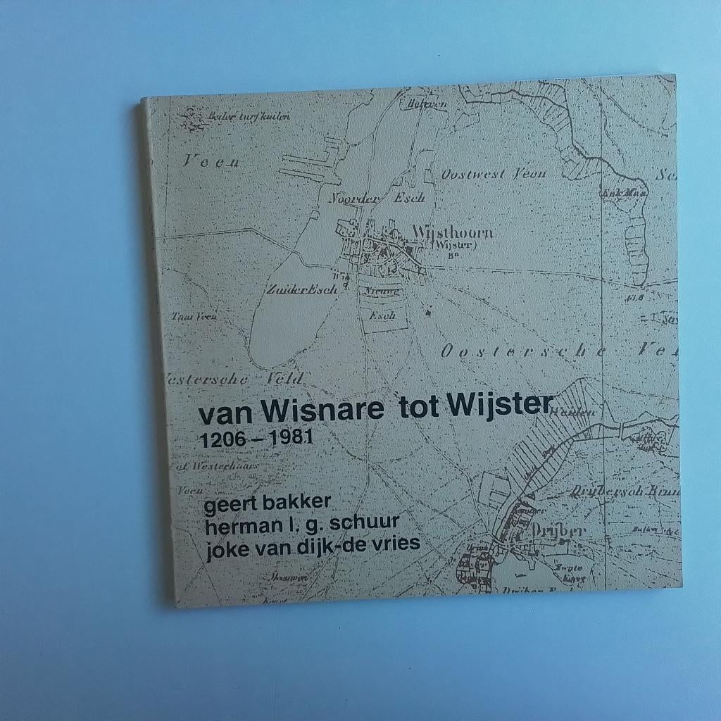 Van Wismare tot Wijster, Ophalen of Verzenden, Zo goed als nieuw