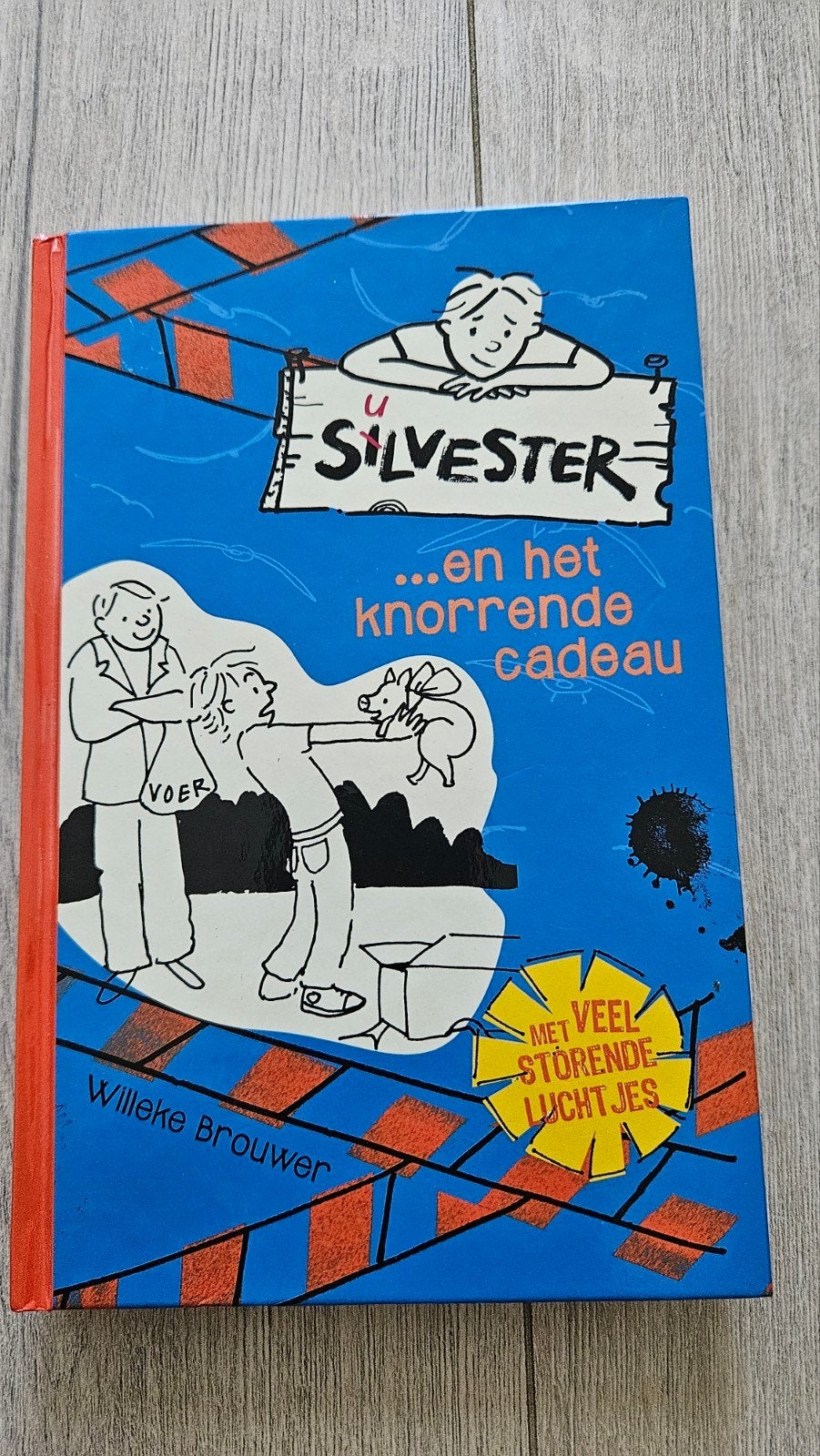 Silvester en het knorrende cadeau - Willeke Brouwer, Boeken, Ophalen of Verzenden, Zo goed als nieuw, Willeke Brouwer, Fictie algemeen