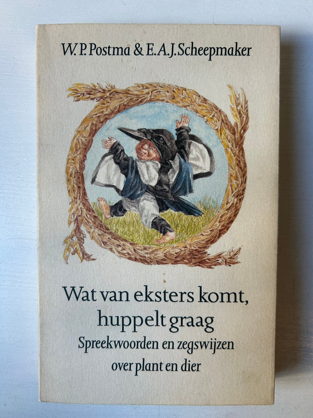 Wat van eksters komt, huppelt graag Postma & Scheepmaker, Ophalen of Verzenden, Gelezen