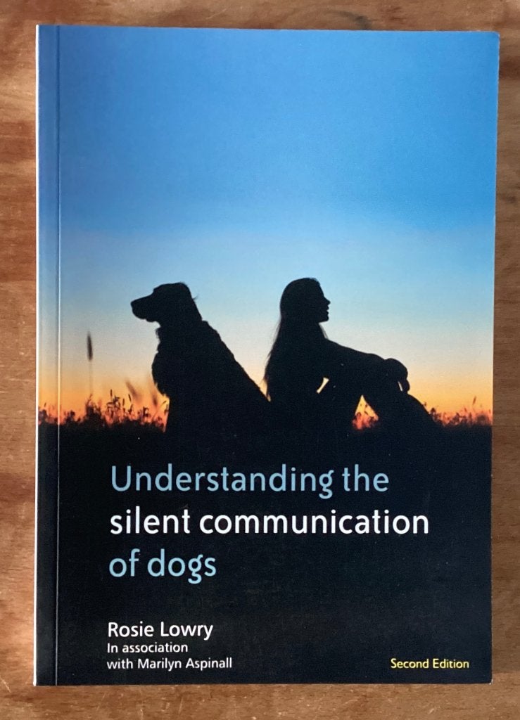 Understanding the Silent Communication of Dogs - Rosie Lowry, Ophalen of Verzenden, Nieuw, Honden, Rosie Lowry