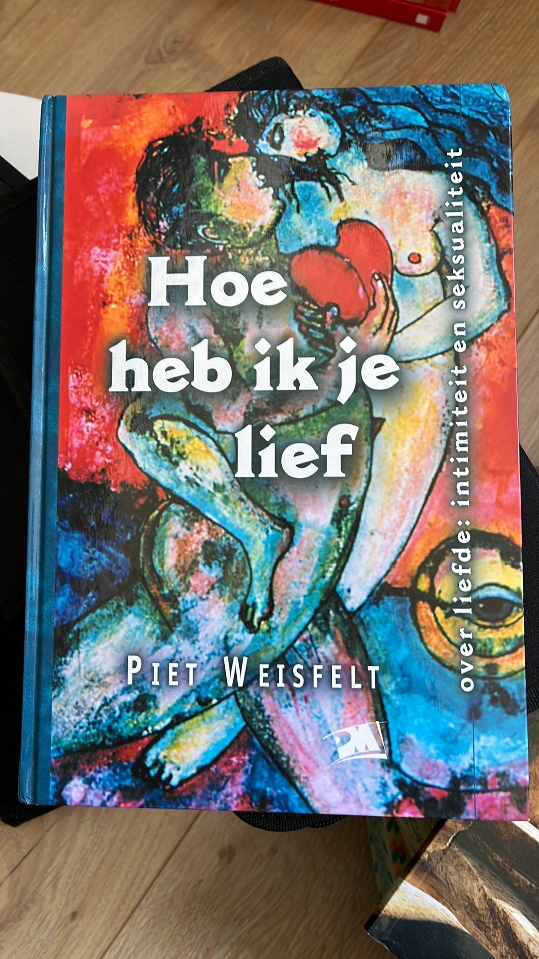 P. Weisfelt - Hoe heb ik je lief, Ophalen of Verzenden, Zo goed als nieuw, P. Weisfelt