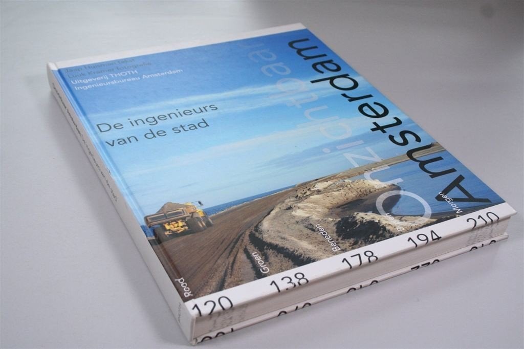 Onzichtbaar Amsterdam — Ingenieurs & Infra, Ophalen of Verzenden, Zo goed als nieuw