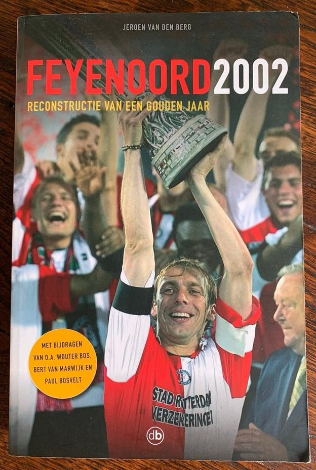 Feyenoord 2002: Reconstructie van een Gouden Jaar, Ophalen of Verzenden, Nieuw, Balsport