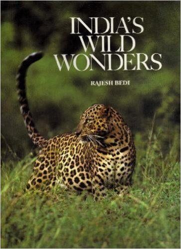 India's wild wonders Rajesh Bedi, Ophalen of Verzenden, Natuur algemeen