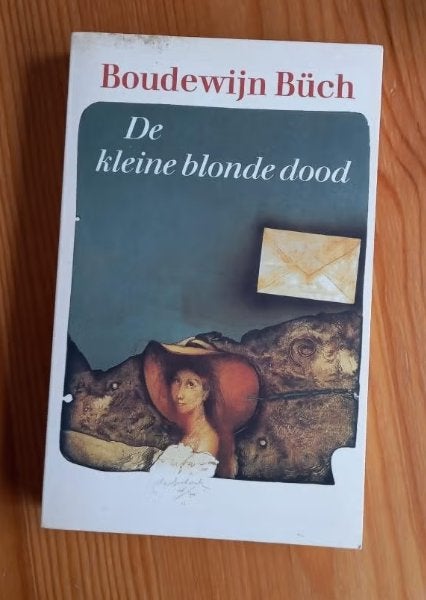 Boudewijn Buch - De kleine blonde dood, Ophalen of Verzenden