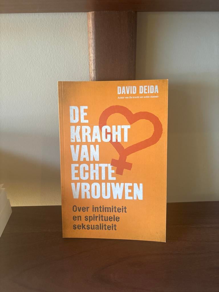 De Kracht van Echte Vrouwen - David Deida, Ophalen, Zo goed als nieuw, Spiritualiteit algemeen, Achtergrond en Informatie
