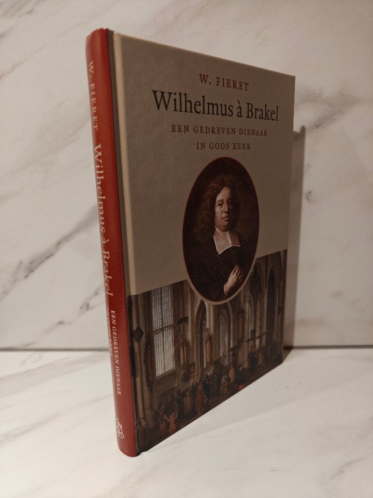 W. Fieret: Wilhelmus a Brakel Een gedreven dienaar in, Ophalen of Verzenden, Gelezen, Christendom | Protestants