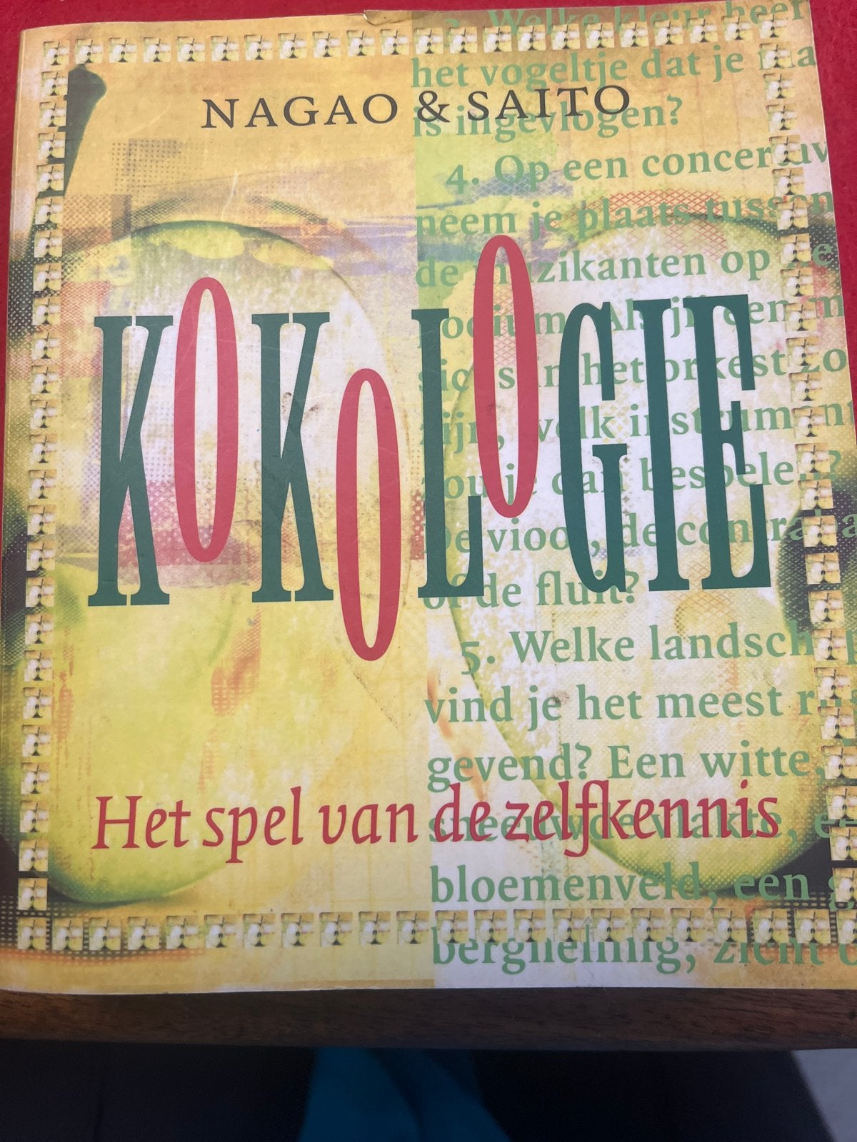Kokologie: Het spel van de zelfkennis - Nagao & Saito, Ophalen of Verzenden, Zo goed als nieuw, Klinische psychologie