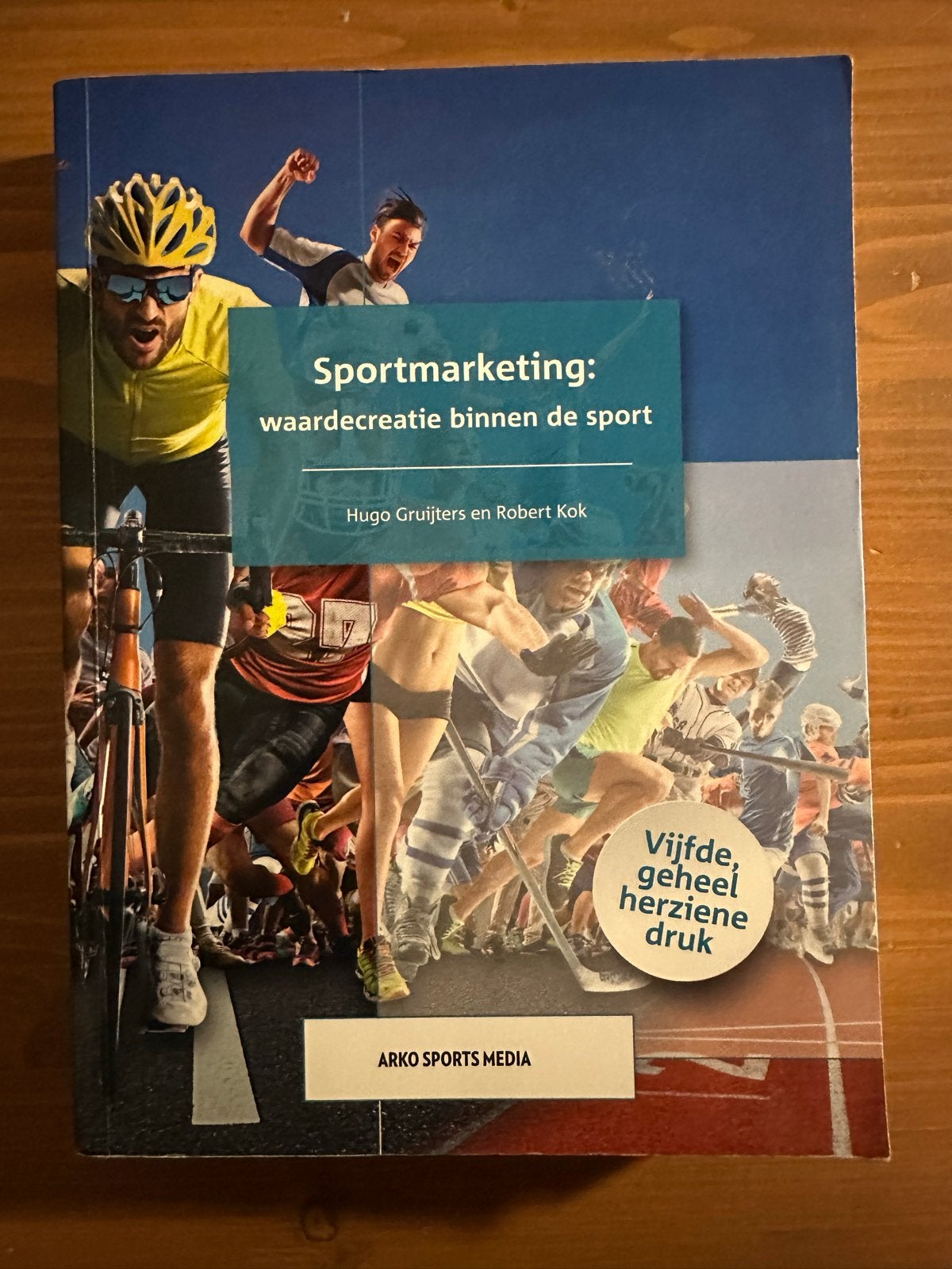 Sportmarketing: waardecreatie binnen de sport (5e druk), Boeken, Studieboeken en Cursussen, Zo goed als nieuw, Ophalen of Verzenden