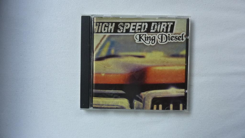 High Speed Dirt - King Diesel RARE, Ophalen of Verzenden, Zo goed als nieuw, Poprock