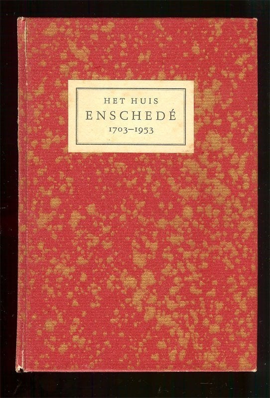 Het Huis ENSCHEDE 1703-1953. Zeven geslachten drukkers., Ophalen of Verzenden, Gelezen