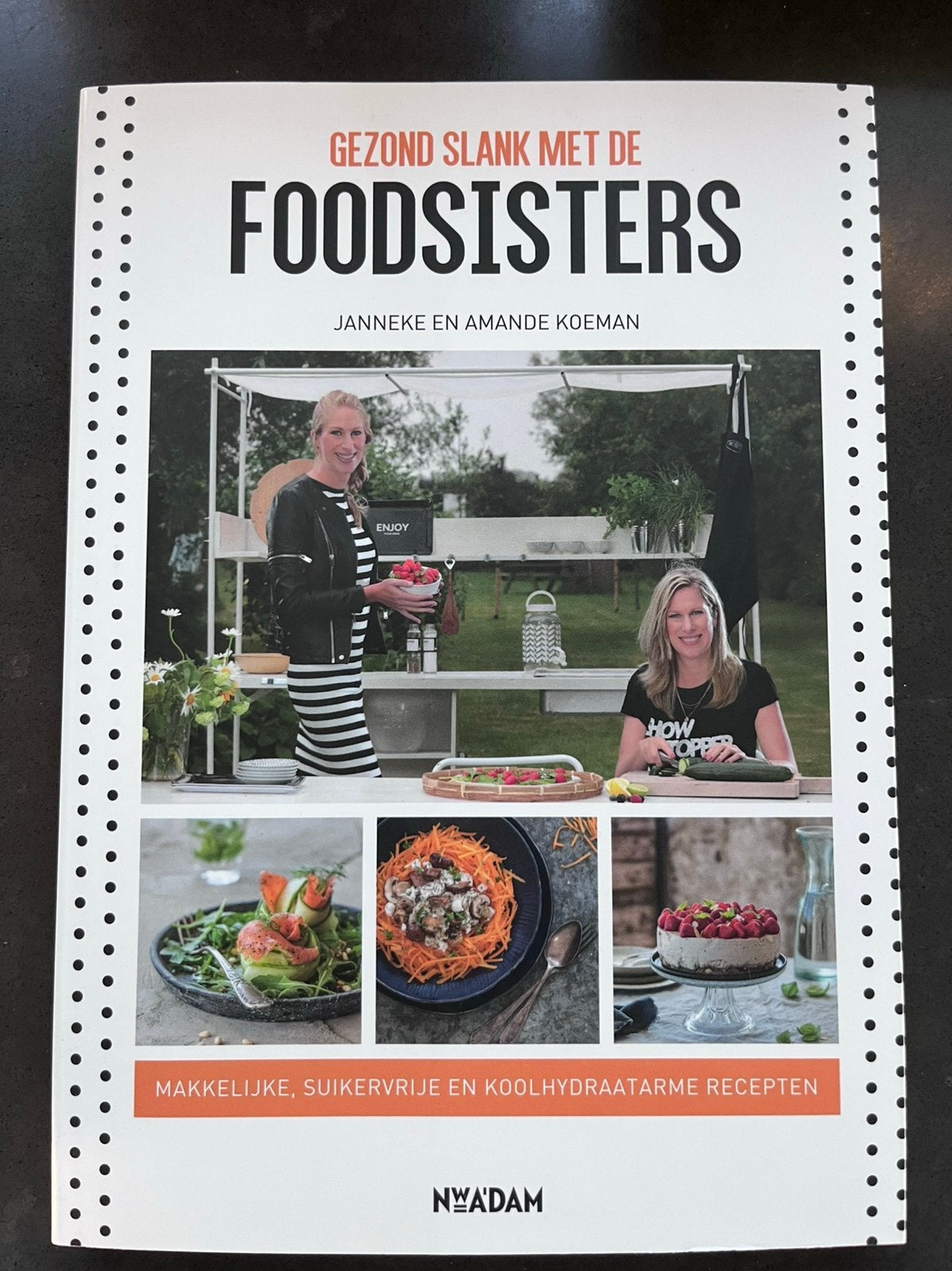 Amande Koeman - Gezond slank met de Foodsisters, Hoofdgerechten, Nieuw, Ophalen of Verzenden, Gezond koken