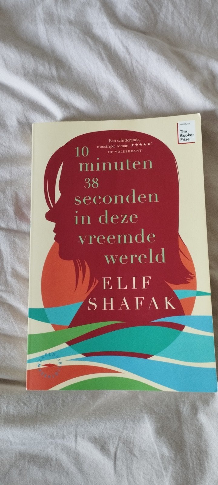 Elif Shafak - 10 minuten 38 seconden in deze vreemde wereld, Boeken, Ophalen of Verzenden, Zo goed als nieuw, Elif Shafak