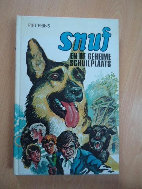 Snuf en de geheime schuilplaats. Piet Prins, Ophalen of Verzenden, Gelezen