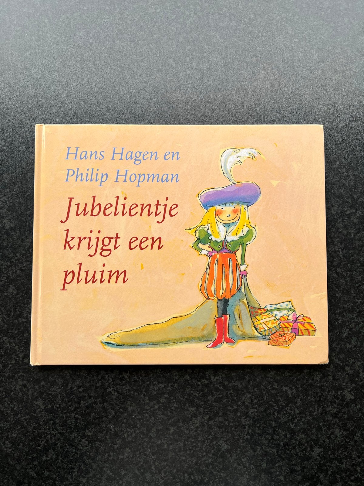 Jubelientje krijgt een pluim - Hans Hagen & Philip Hopman, Fictie algemeen, Jongen of Meisje, Ophalen of Verzenden, Zo goed als nieuw