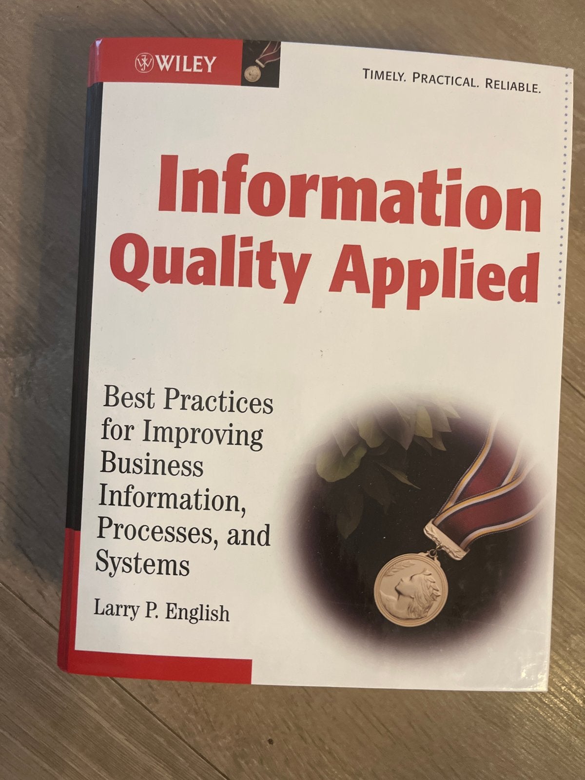 Information Quality Applied - Larry P. English, Ophalen of Verzenden, Gamma, Zo goed als nieuw, HBO