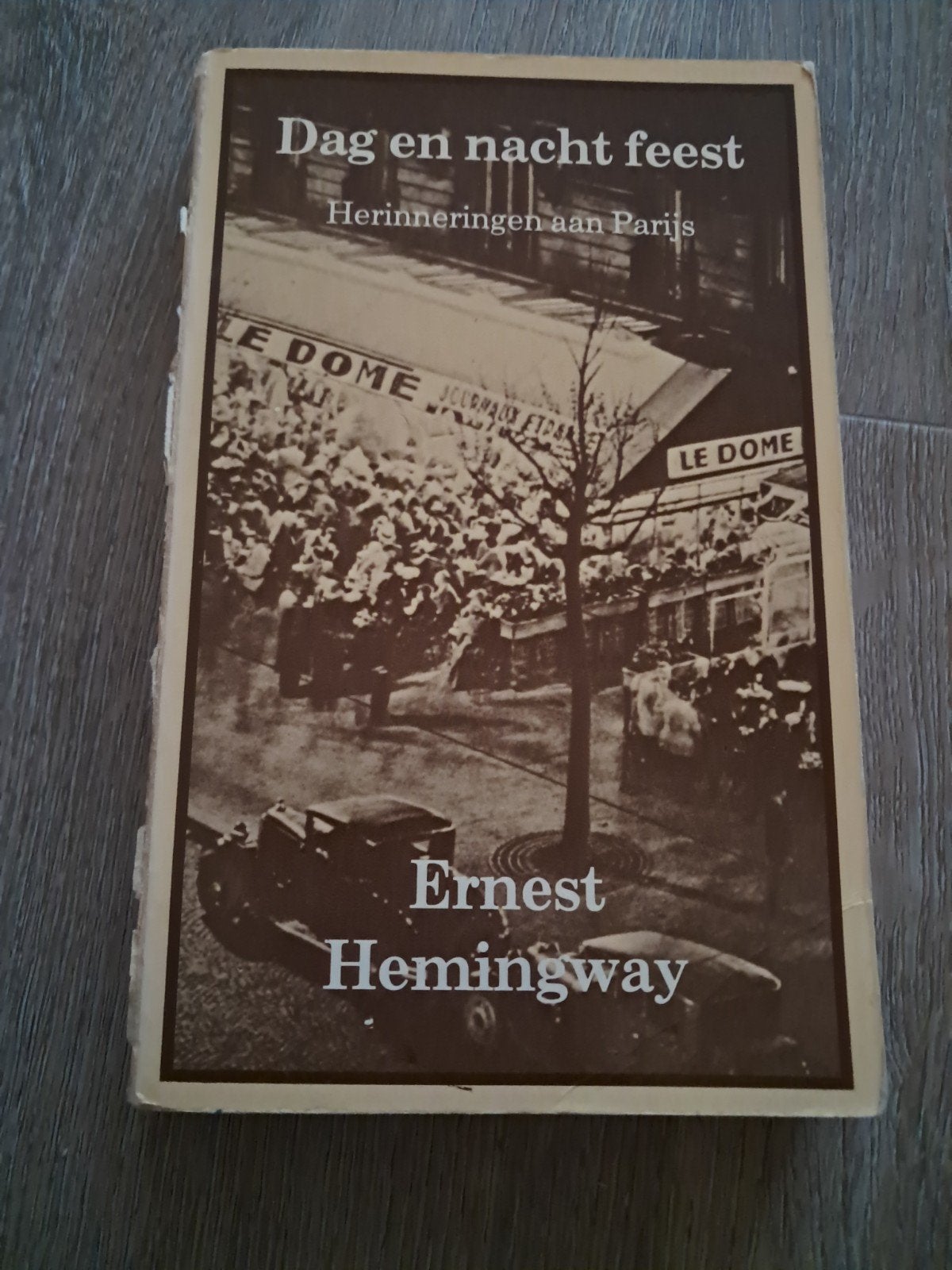 Z6 Dag en nacht feest - Herinneringen aan Parijs, Ophalen of Verzenden, Gelezen, Ernest Hemingway, Europa overig