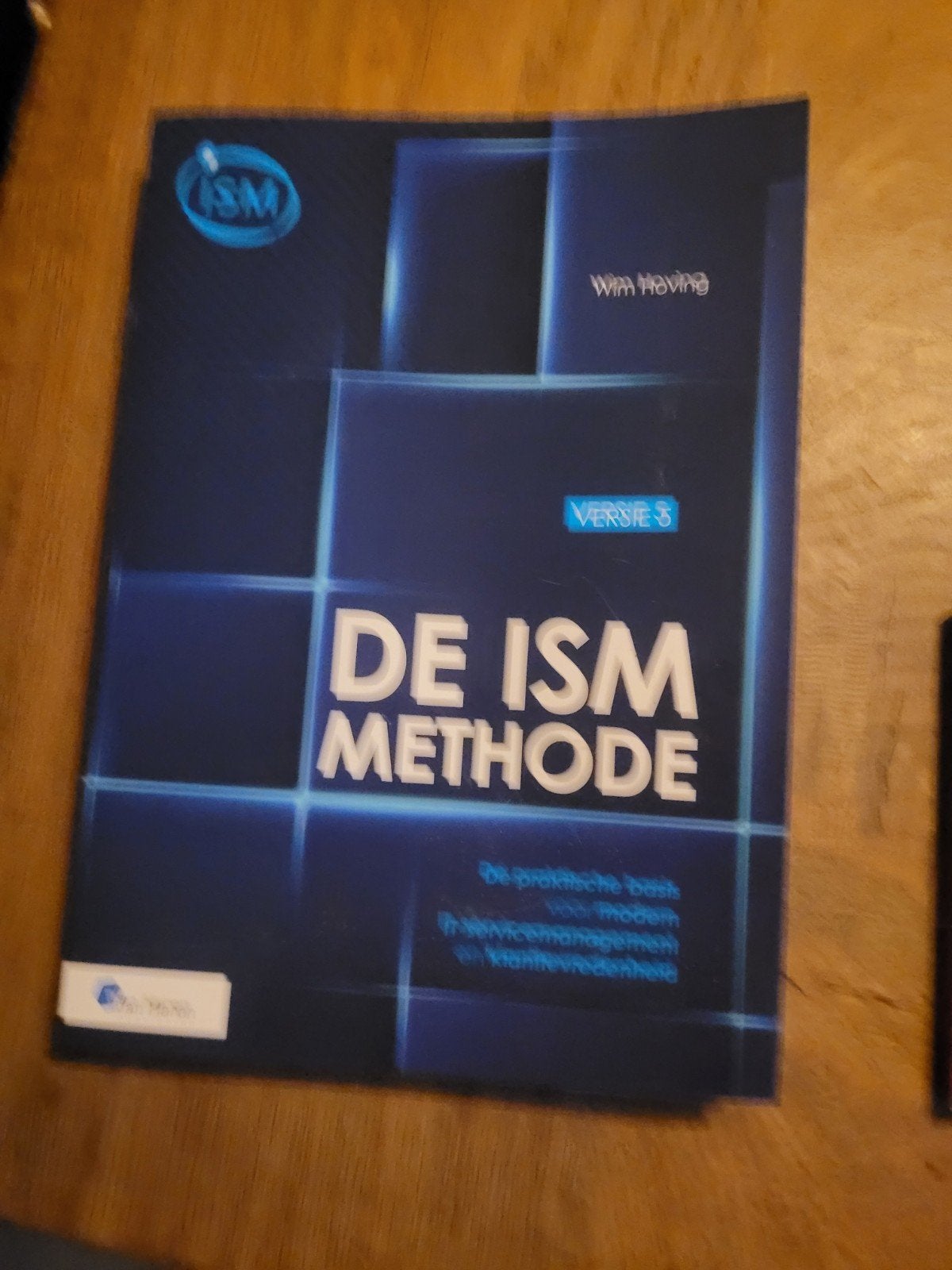 De ISM Methode - Versie 3 - Wim Hoving, Ophalen, HBO, Zo goed als nieuw, Wim Hoving