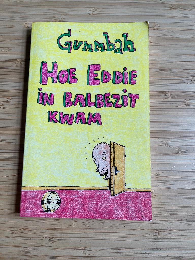 Hoe Eddie In Balbezit Kwam Gummbah, Eén stripboek, Ophalen of Verzenden, Gelezen, Gummbah
