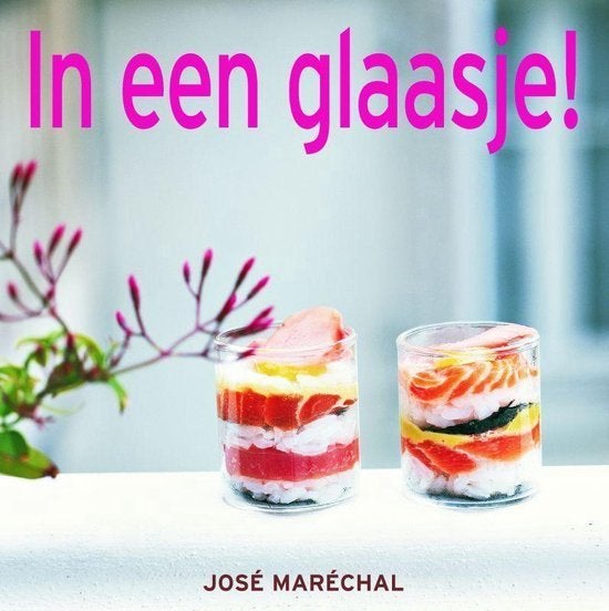 Jose Maréchal  -  In Een Glaasje !  (Hardcover/Gebonden), Ophalen of Verzenden, Zo goed als nieuw