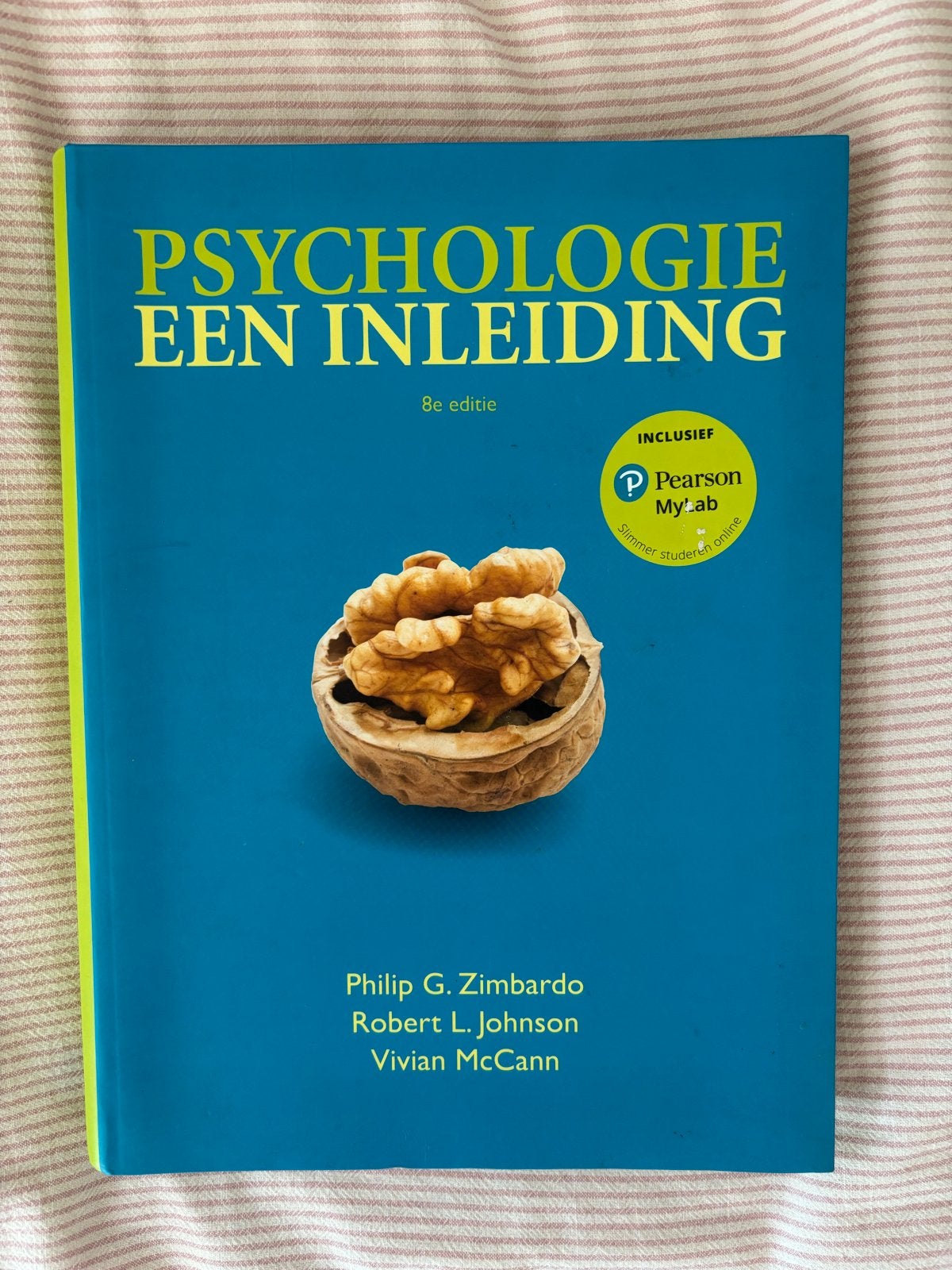 Psychologie Een Inleiding - 8e editie, Boeken, Studieboeken en Cursussen, Zo goed als nieuw, HBO, Gamma, Ophalen of Verzenden