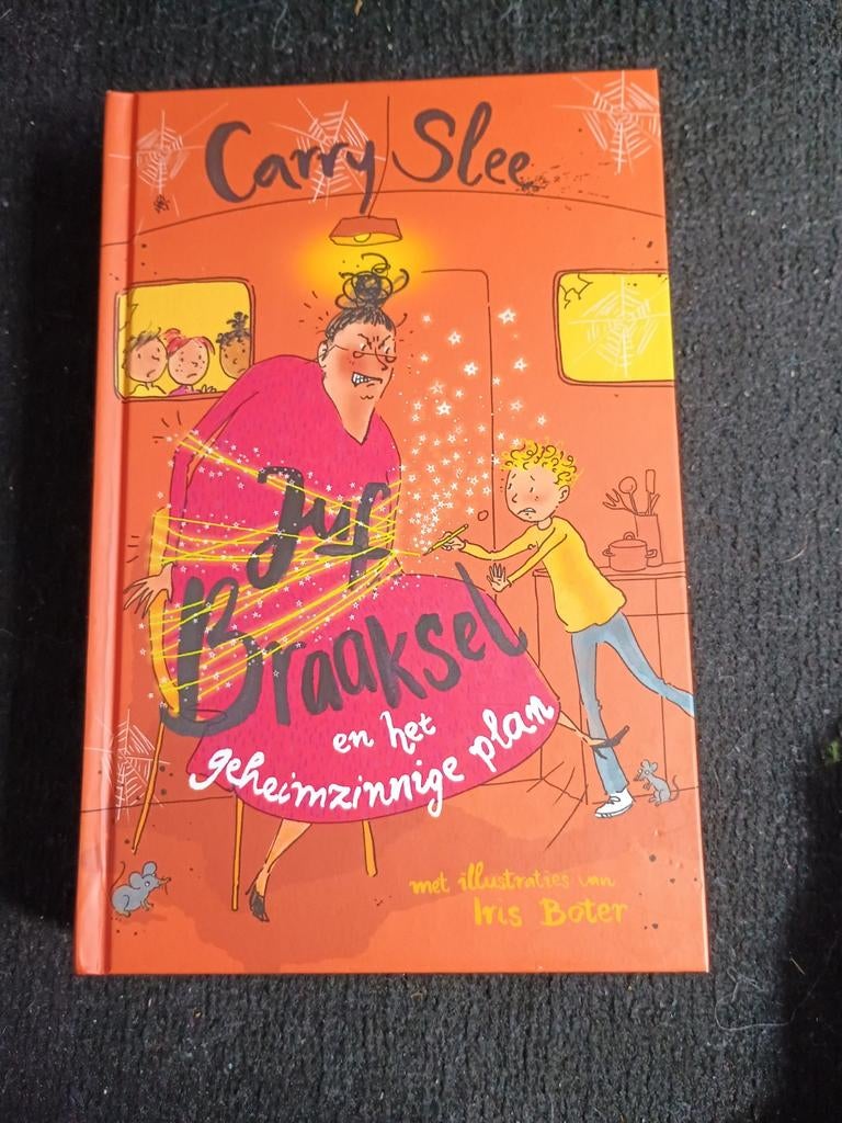 Juf braaksel en het geheimzinnige plan -Carry Slee-, Carry Slee, Ophalen of Verzenden, Zo goed als nieuw, Fictie