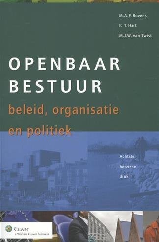 Openbaar bestuur beleid, organisatie politiek M.A.P. Bovens, Ophalen of Verzenden, Zo goed als nieuw, Nederland
