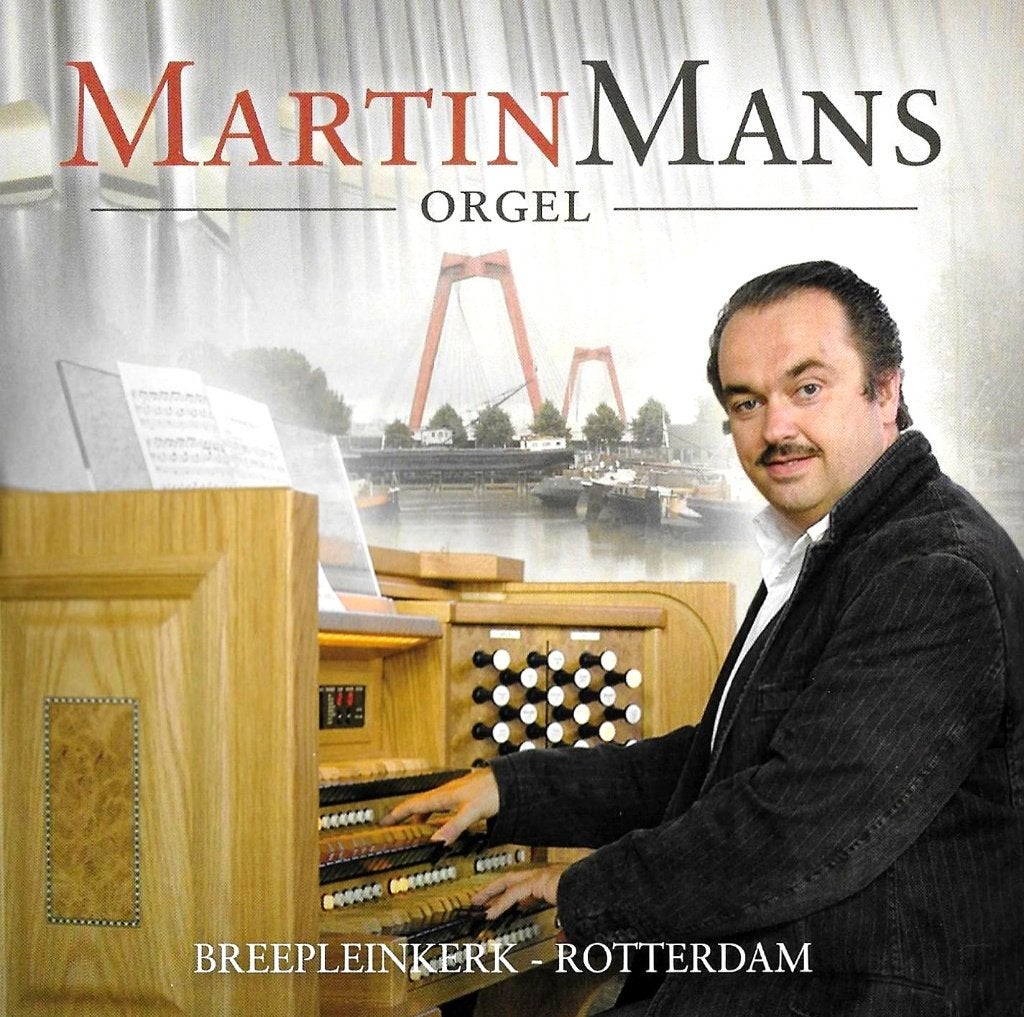 MARTIN MANS / ORGEL - BREEPLEINKERK ROTTERDAM., Ophalen of Verzenden, Zo goed als nieuw, Koren of Klassiek