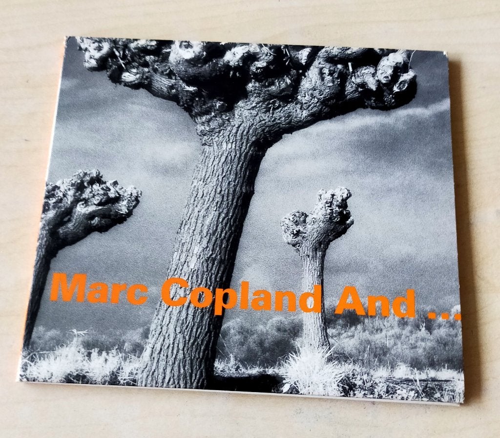 Marc Copland And ... CD 2003 Hat