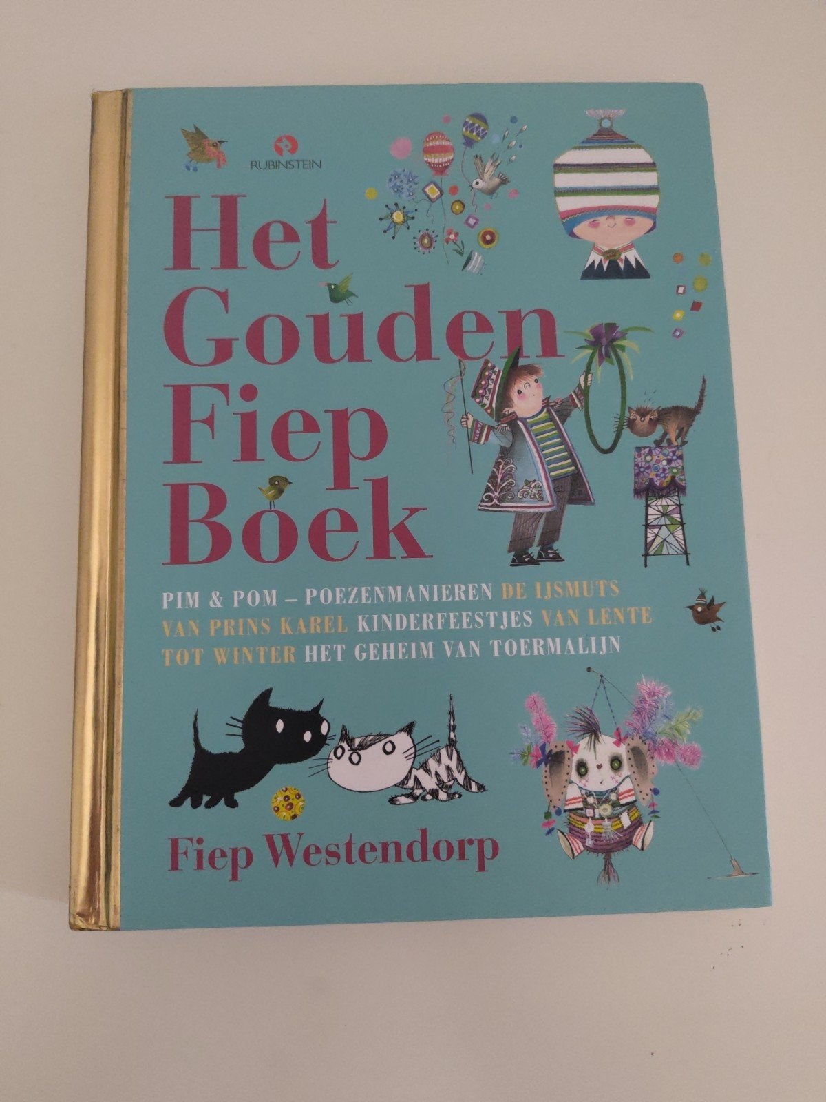 Het Gouden Fiep Boek - Fiep Westendorp, Boeken, Voorleesboek, Fictie algemeen, Jongen of Meisje, Ophalen of Verzenden