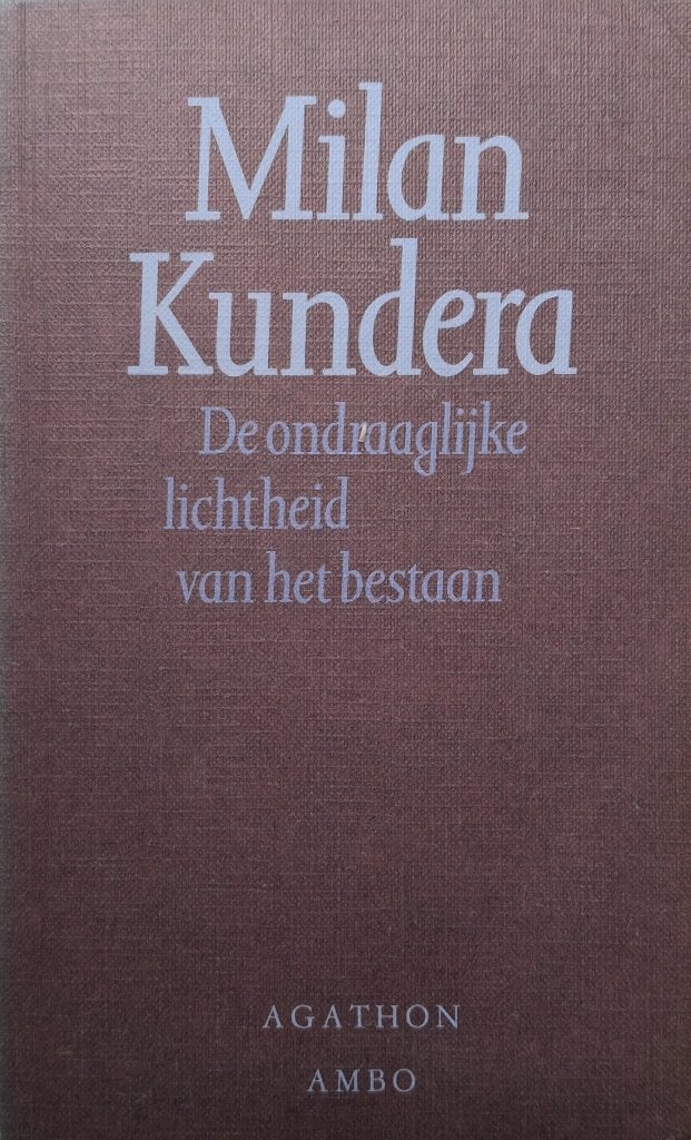 Milan Kundera - De ondraaglijke lichtheid van het bestaan (E, Ophalen of Verzenden, Gelezen, Europa overig
