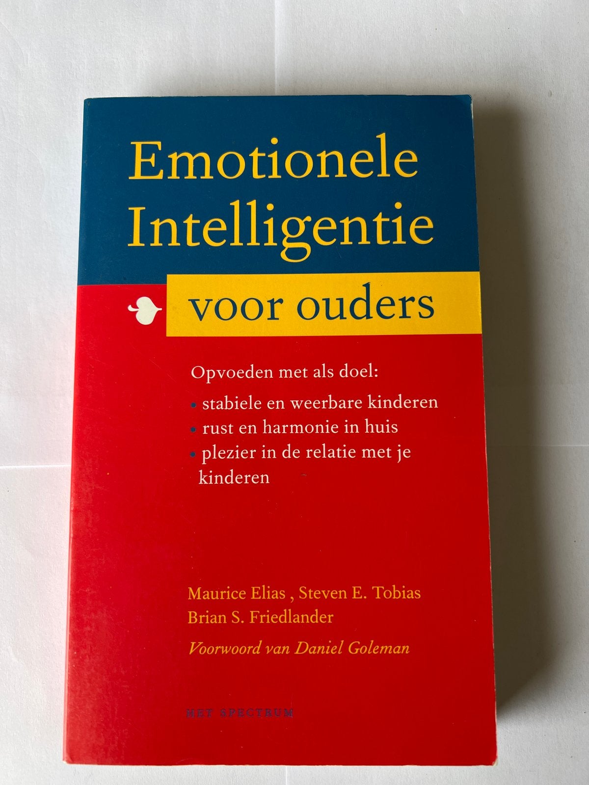 Emotionele Intelligentie voor Ouders - Opvoedgids, Ophalen of Verzenden, Gelezen, Opvoeding tot 6 jaar