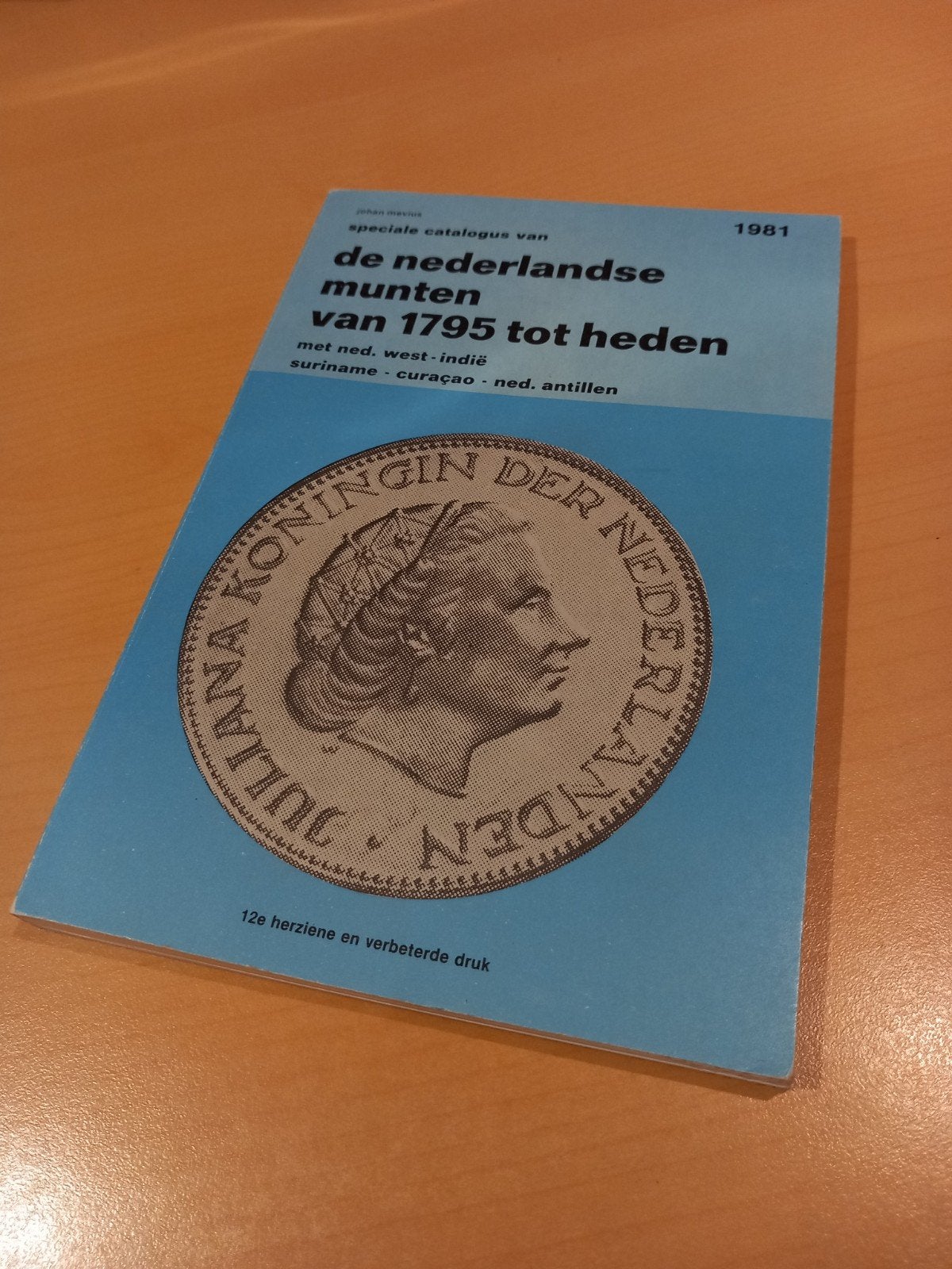 Speciale catalogus Nederlandse munten 1795-heden (1981), Ophalen of Verzenden, Catalogus