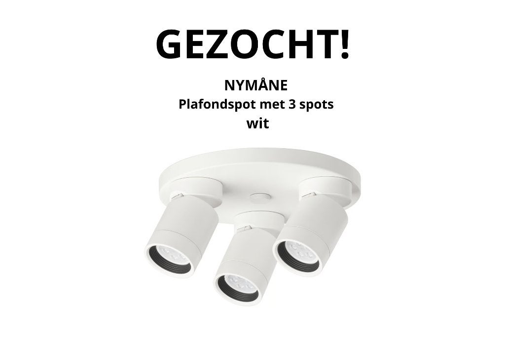 GEZOCHT! NYMÅNE Plafondspot met 3 spots, wit, Huis en Inrichting, Ophalen, Zo goed als nieuw