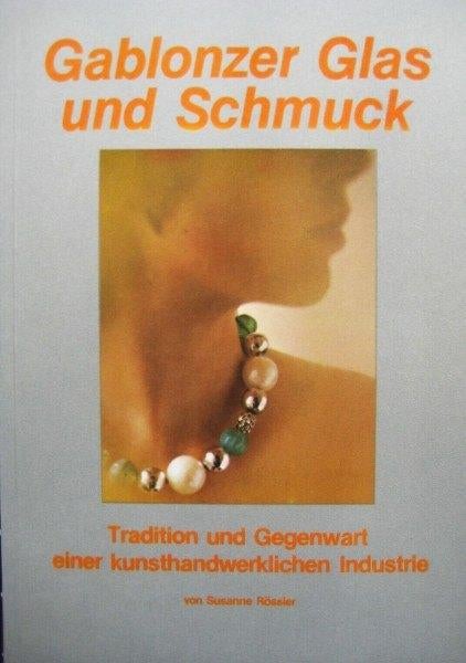 Rossler - Gablonzer Glas und Schmuck, Ophalen, Gelezen, Overige onderwerpen