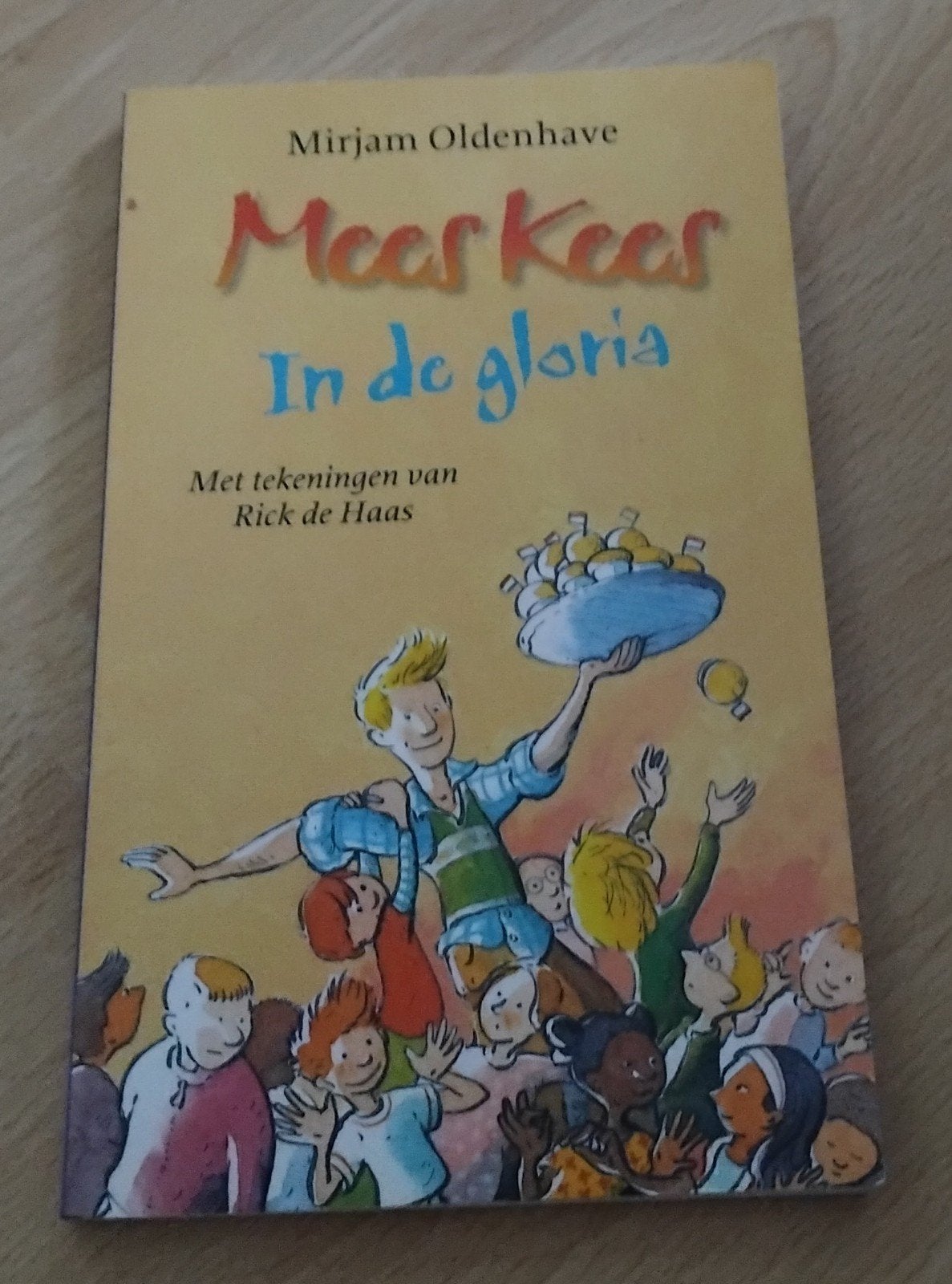 Mees Kees In de gloria - Mirjam Oldenhave, Ophalen of Verzenden