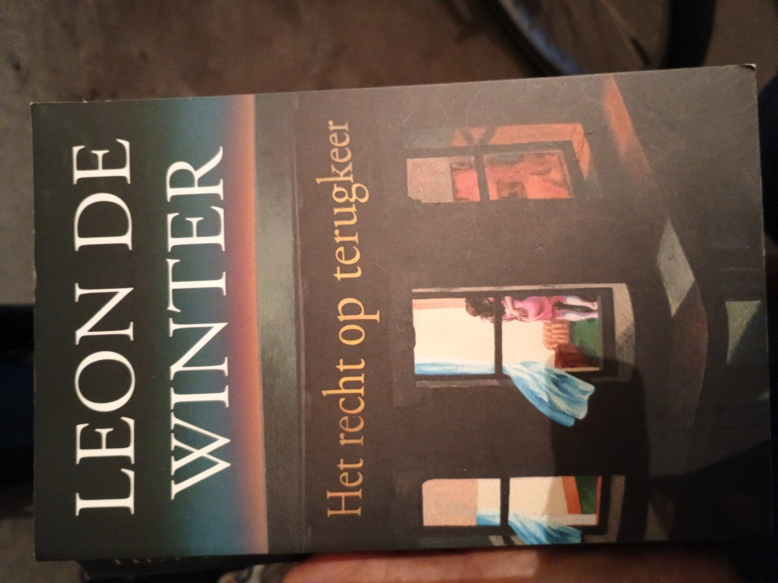 Leon de Winter - Het recht op terugkeer, Ophalen of Verzenden, Zo goed als nieuw, Leon de Winter