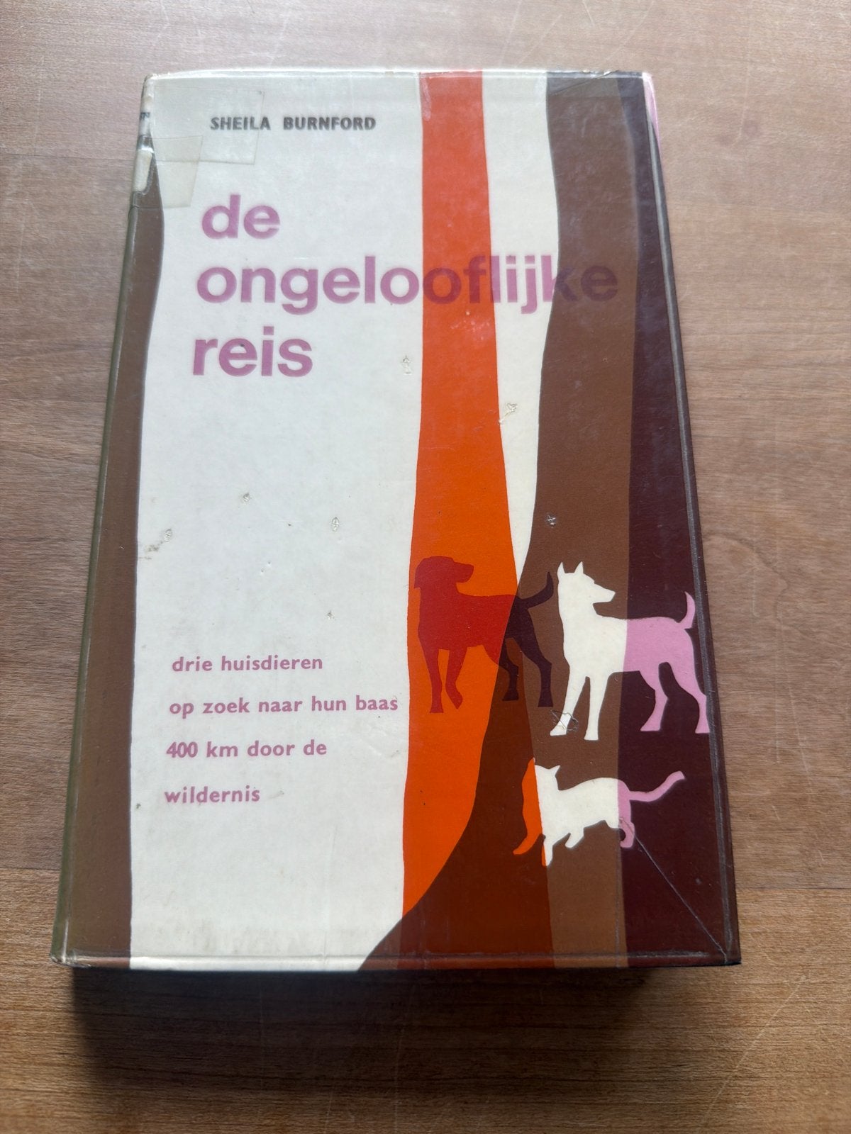De ongelooflijke reis - Sheila Burnford, Boeken, Ophalen of Verzenden, Gelezen, Honden