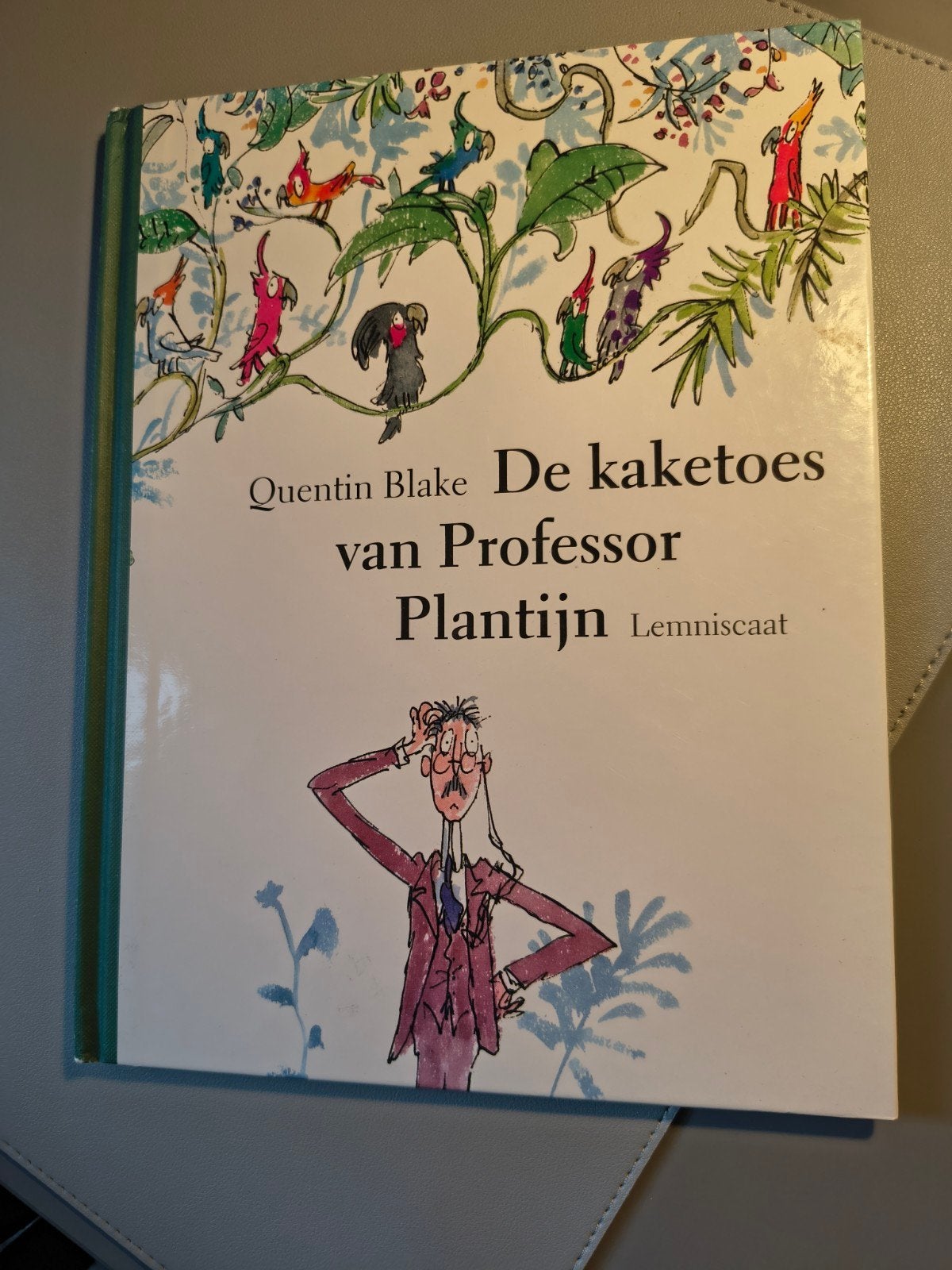 Quentin Blake - De kaketoes van professor Plantijn, Ophalen of Verzenden, Zo goed als nieuw, Quentin Blake