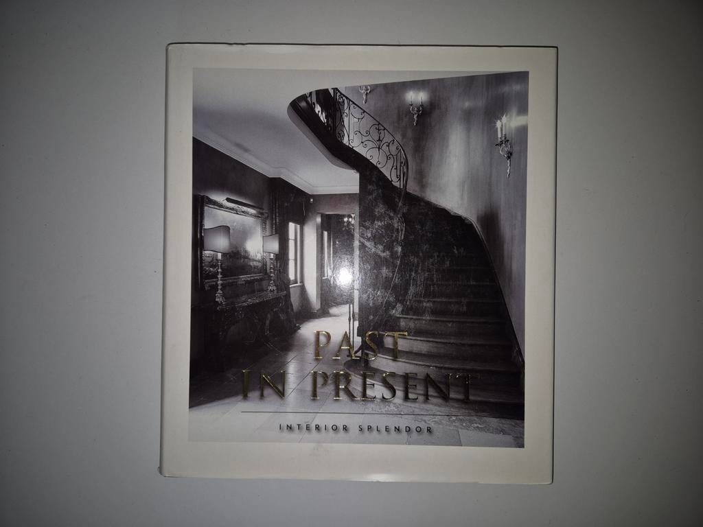 Past in Present: Interior Splendor - Boek, Ophalen of Verzenden, Zo goed als nieuw, Onbekend, Europa overig