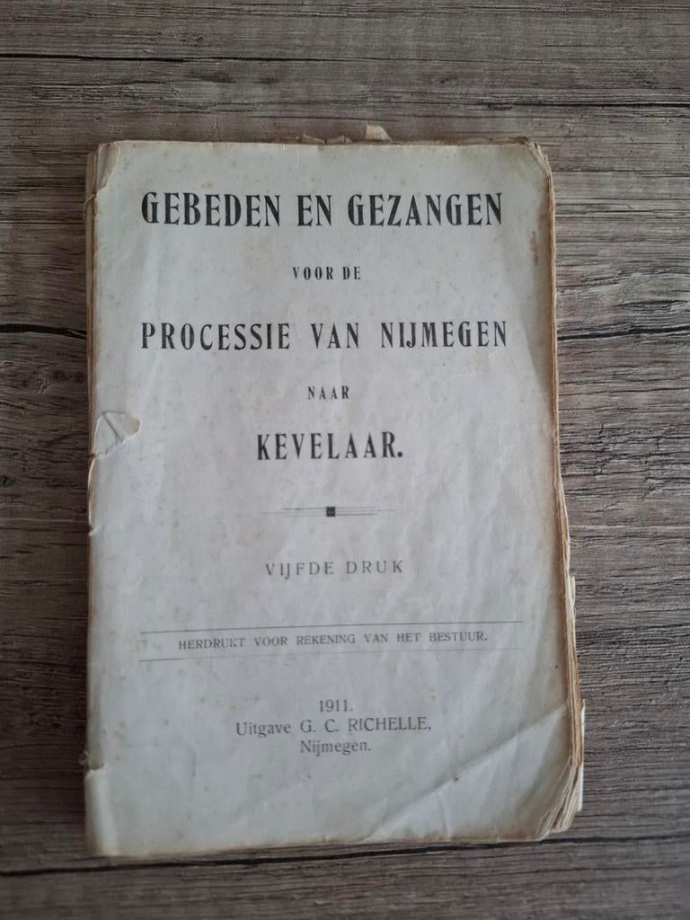 Gebeden en Gezangen voor de Processie van Nijmegen  Kevelaar, Ophalen of Verzenden