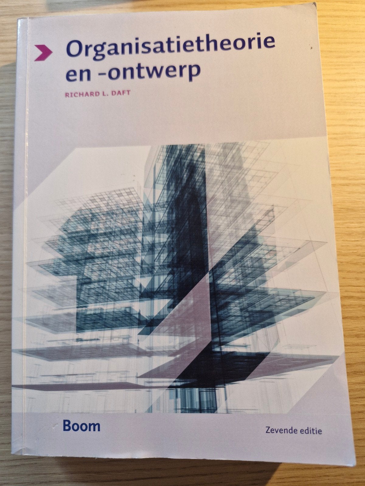 Organisatietheorie en -ontwerp - Richard L. Daft (7e editie), Boeken, Zo goed als nieuw, Richard L. Daft, Gamma, HBO