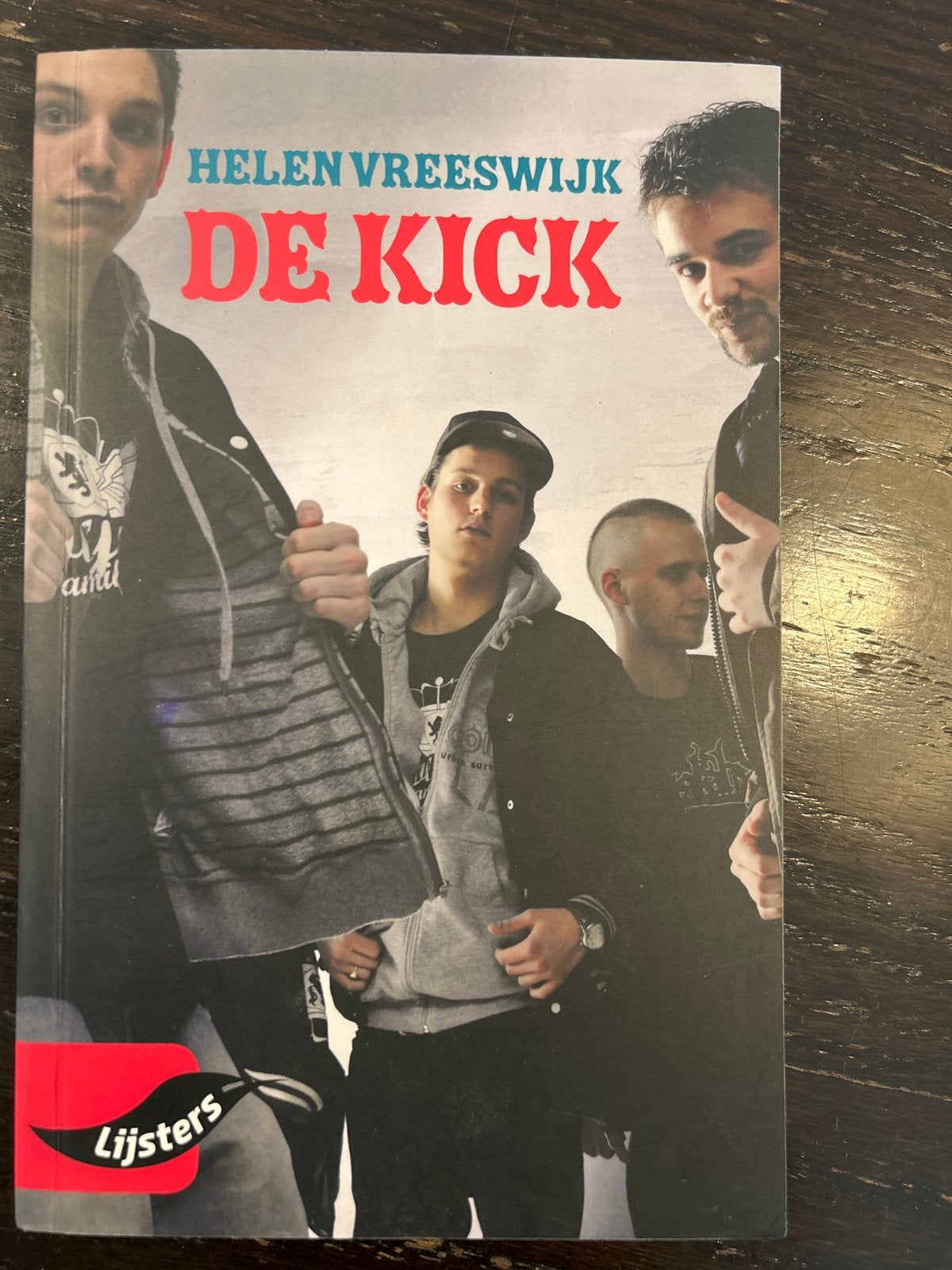 De Kick - Helen Vreeswijk (Jonge Lijsters), Boeken, Ophalen of Verzenden, Zo goed als nieuw, Fictie