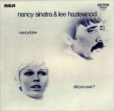 LP Nancy Sinatra and Lee Hazlewood - Did you ever?, Ophalen, Gebruikt, 12 inch, Singer-songwriter