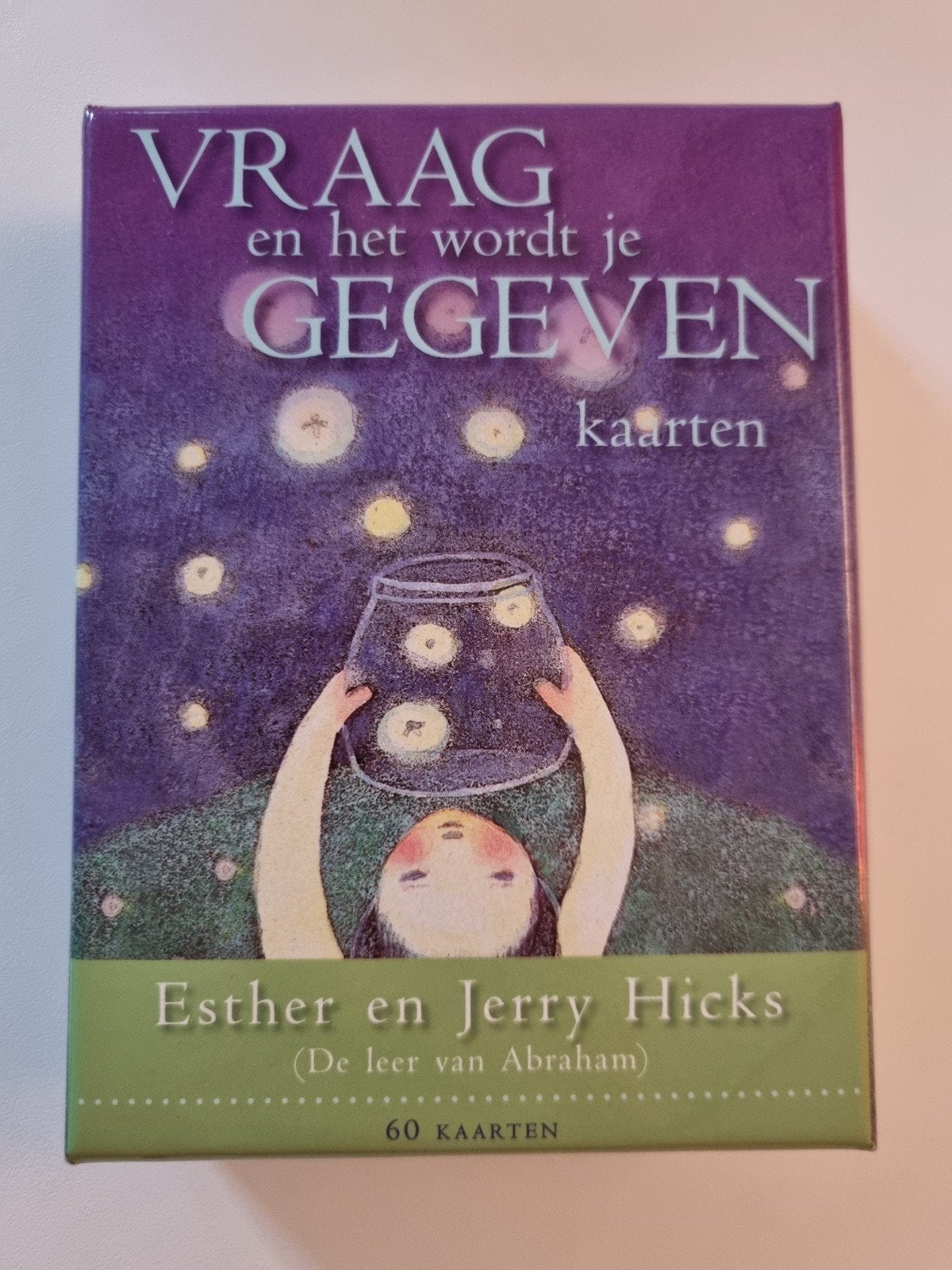 Vraag en het wordt je gegeven kaarten - Esther Hicks, Ophalen of Verzenden
