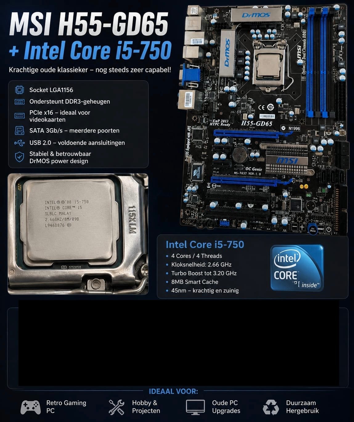 MSI H55-GD65 Moederbord + Intel Core i5-750 Processor, Ophalen of Verzenden, Gebruikt, Overige typen, DDR3